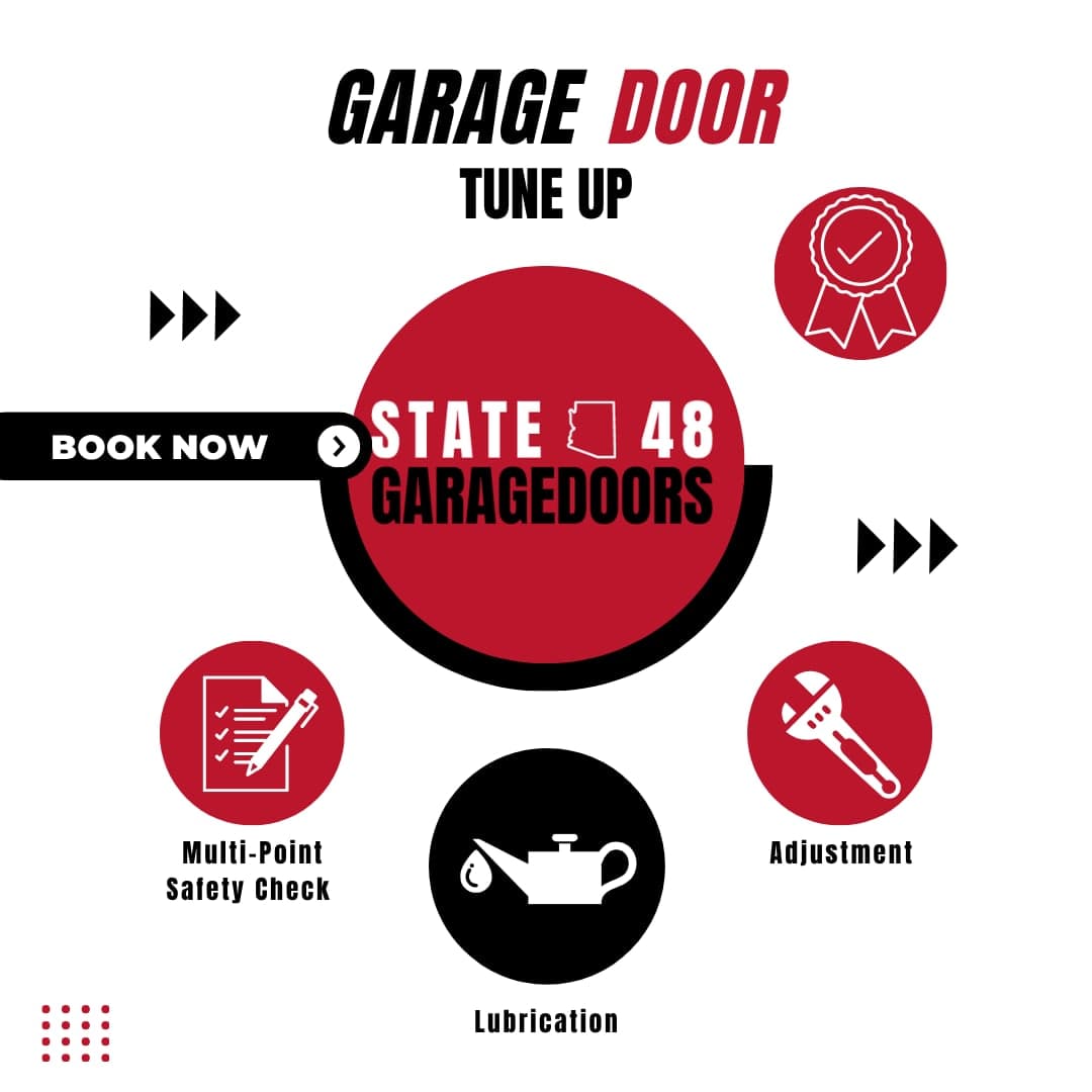 State 48 Garage Doors tune-up: multi-point safety check, lubrication and adjustment