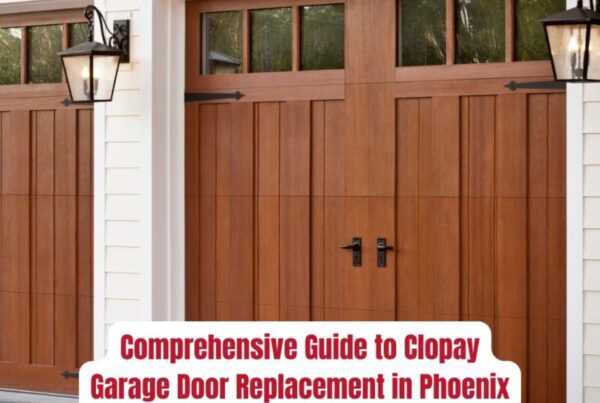 Comprehensive Guide to Clopay Garage Door Replacement in Phoenix
