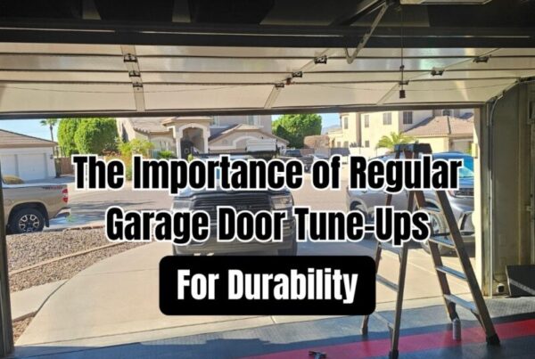 The Importance of Regular Garage Door Tune-Ups for Durability